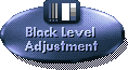 Black Level Adjustment